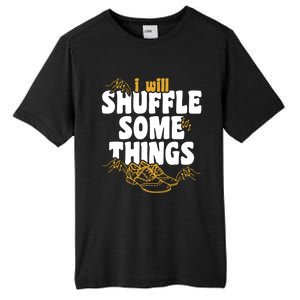 Tap Dancer I’ll Shuffle Some Things National Tap Dance Day Cute Gift Tall Fusion ChromaSoft Performance T-Shirt