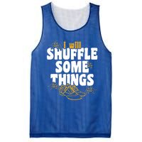 Tap Dancer I’ll Shuffle Some Things National Tap Dance Day Cute Gift Mesh Reversible Basketball Jersey Tank