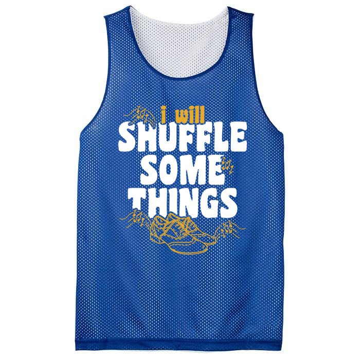 Tap Dancer I’ll Shuffle Some Things National Tap Dance Day Cute Gift Mesh Reversible Basketball Jersey Tank