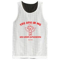 The Dog In Me Has Been Euthanized Mesh Reversible Basketball Jersey Tank