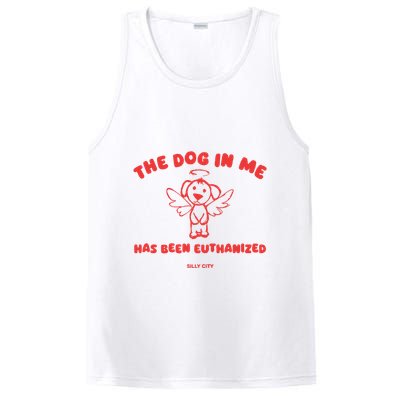 The Dog In Me Has Been Euthanized PosiCharge Competitor Tank