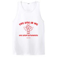The Dog In Me Has Been Euthanized PosiCharge Competitor Tank