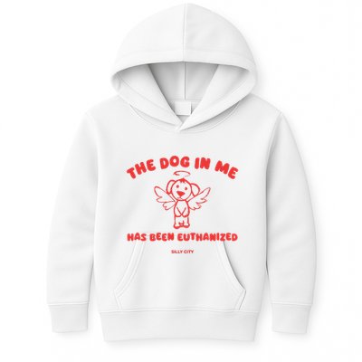 The Dog In Me Has Been Euthanized Kids Hoodie