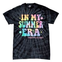 Tie Dye In My Summer Era Last Day Of School Teacher Summer Tie-Dye T-Shirt