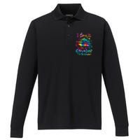 Tie Dye I Love It When We're Cruising Together Cruise Trip Performance Long Sleeve Polo