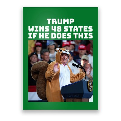 Trump Dress In Honor Of Peanut The Squirrel Poster
