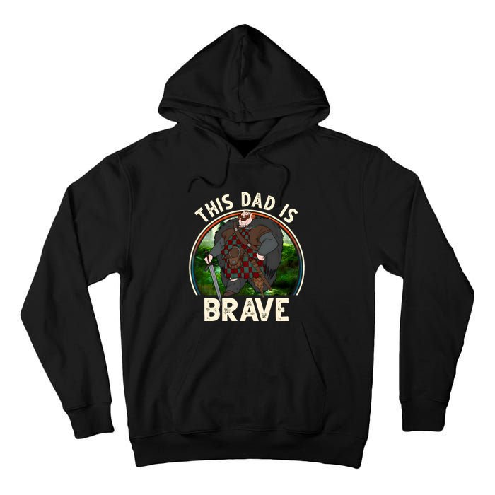 This Dad Is Brave King Fergus Vintage Mug Brave Dad Fathers Day Gift Family Tall Hoodie