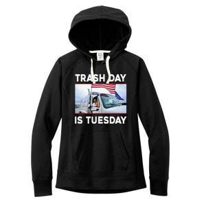 Trash Day Is Tuesday Trump Garbage Truck Love America Women's Fleece Hoodie