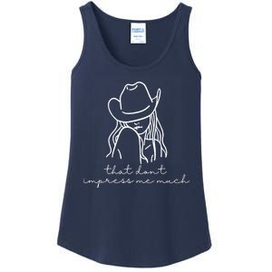 That Dont Impress Me Much Country Girl Ladies Essential Tank