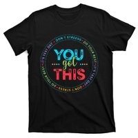 Testing Day Its Test Day You Got This Teacher Student Kids T-Shirt