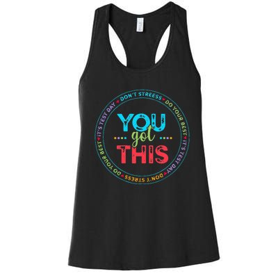 Testing Day Its Test Day You Got This Teacher Student Kids Women's Racerback Tank