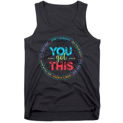 Testing Day Its Test Day You Got This Teacher Student Kids Tank Top