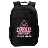 Truck Driver I Love My Trucker Wife Girlfriend Girl Daily Commute Backpack