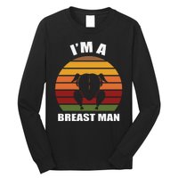 Thanksgiving Day I’m A Breast Man Turkey Long Sleeve Shirt