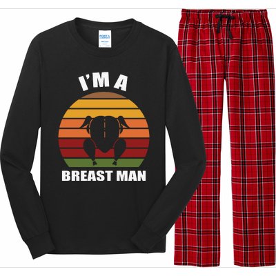 Thanksgiving Day I’m A Breast Man Turkey Long Sleeve Pajama Set