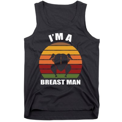 Thanksgiving Day I’m A Breast Man Turkey Tank Top