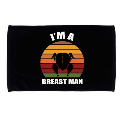 Thanksgiving Day I’m A Breast Man Turkey Microfiber Hand Towel