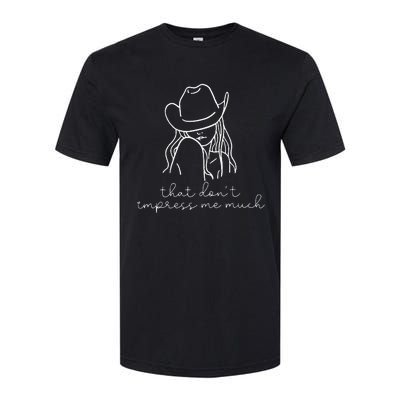 That Don't Impress Me Much Softstyle® CVC T-Shirt