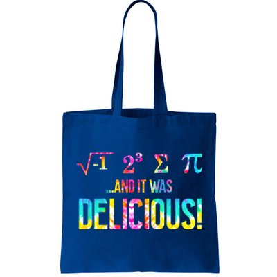 Tie Dye I Ate Some Pie And It Was Delicious Pi Day Math Love Great Gift Tote Bag