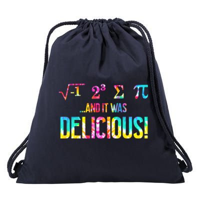 Tie Dye I Ate Some Pie And It Was Delicious Pi Day Math Love Great Gift Drawstring Bag