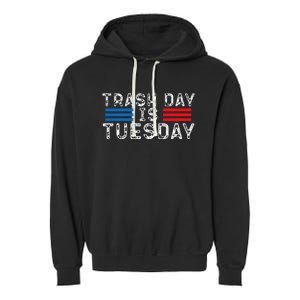 Trash Day Is Tuesday Trump Garbage Truck Love America Garment-Dyed Fleece Hoodie