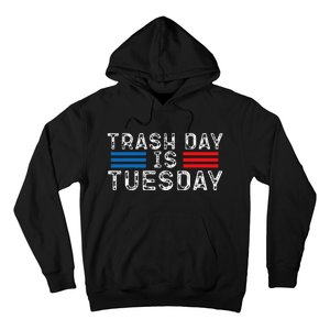 Trash Day Is Tuesday Trump Garbage Truck Love America Hoodie