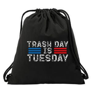 Trash Day Is Tuesday Trump Garbage Truck Love America Drawstring Bag