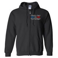 Trash Day Is Tuesday Trump Garbage Truck Love America Full Zip Hoodie