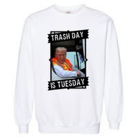 Trash Day Is Tuesday Trump Garbage Truck Love America Garment-Dyed Sweatshirt