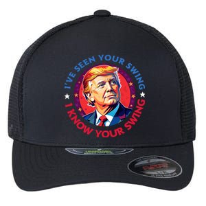 Trump Debate I’Ve Seen Your Swing I Know Your Swing Trump 2024 Quote Flexfit Unipanel Trucker Cap