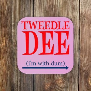 Tweedle Dee IM With Dum Lazy Couple Halloween Coaster