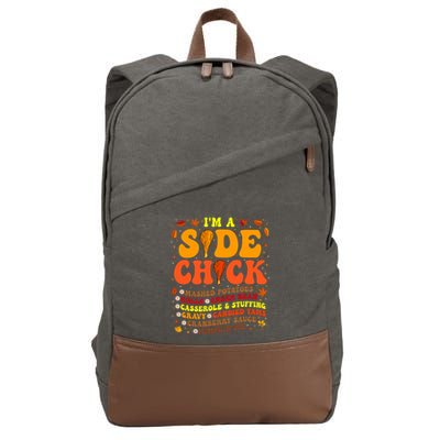 Thanksgiving Day IM A Side Chick Funny Turkey Leg Autumn Cotton Canvas Backpack