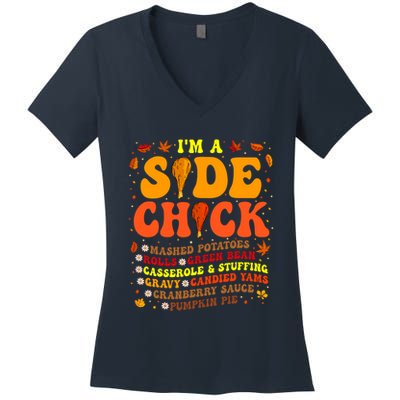 Thanksgiving Day IM A Side Chick Funny Turkey Leg Autumn Women's V-Neck T-Shirt