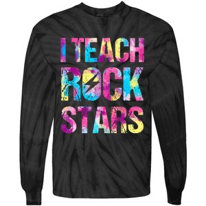 tie dye I Teach Rockstars Funny Music Teacher Tie-Dye Long Sleeve Shirt