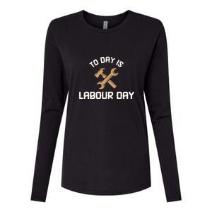 To Day Is Labor Day Gift Womens Cotton Relaxed Long Sleeve T-Shirt