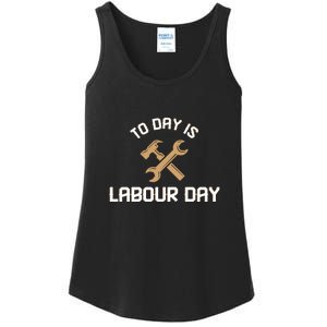 To Day Is Labor Day Gift Ladies Essential Tank