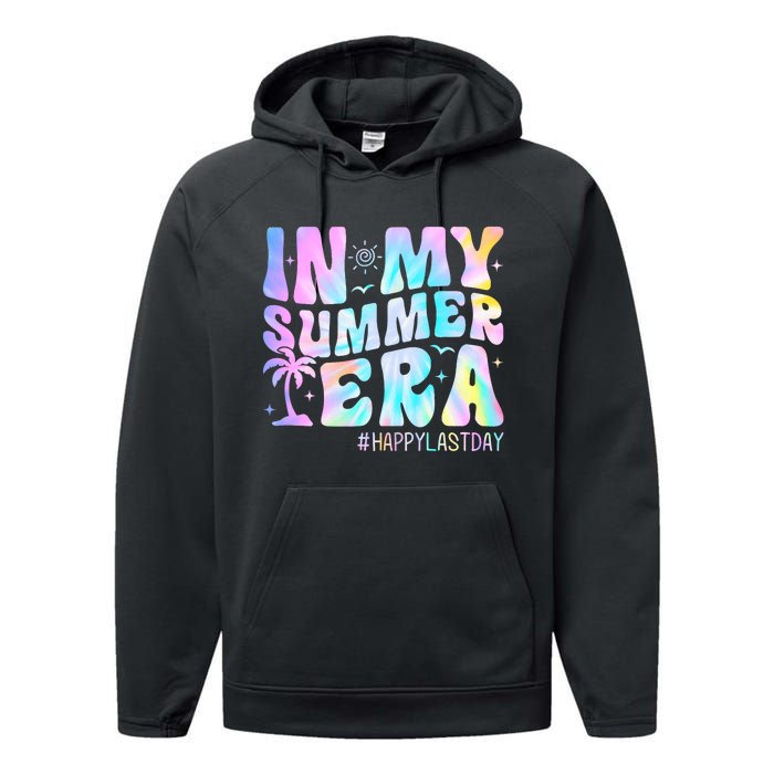 Tie Dye In My Summer Era Happy Last Day Of School Teacher Performance Fleece Hoodie