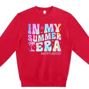 Tie Dye In My Summer Era Happy Last Day Of School Teacher Premium Crewneck Sweatshirt