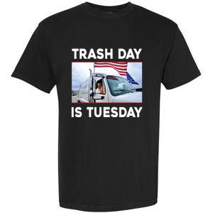 Trash Day Is Tuesday Trump Garbage Truck Love America Garment-Dyed Heavyweight T-Shirt