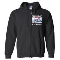 Trash Day Is Tuesday Trump Garbage Truck Love America Full Zip Hoodie