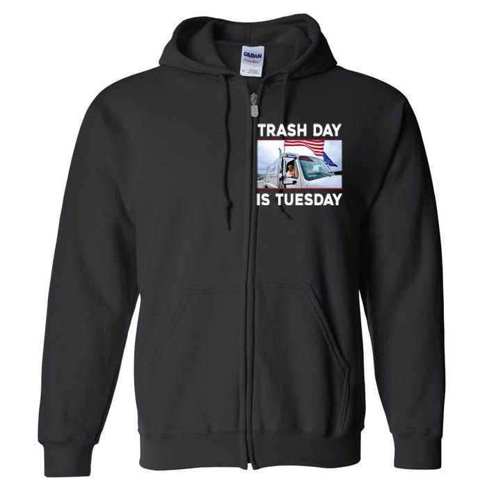 Trash Day Is Tuesday Trump Garbage Truck Love America Full Zip Hoodie