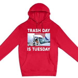 Trash Day Is Tuesday Trump Garbage Truck Love America Premium Pullover Hoodie