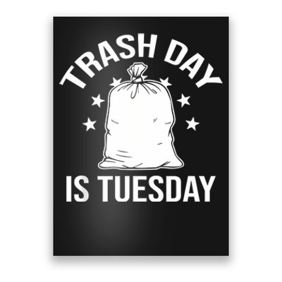 Trash Day Is Tuesday Trump Garbage Trump Retro Trash Truck Poster