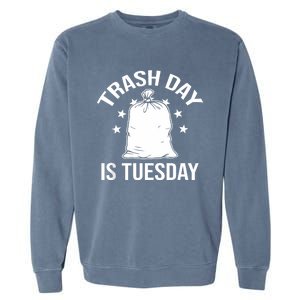 Trash Day Is Tuesday Trump Garbage Trump Retro Trash Truck Garment-Dyed Sweatshirt