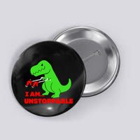 Trex Dinosaur I Am Unstoppable Gifts Xmas Button