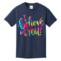 Tie Dye I Believe In You Teacher Testing Day Gift Kids T-Shirt