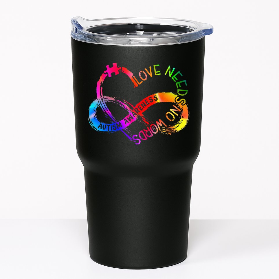 Tie Dye Infinity Heart Love Autism Awareness Needs No Words Tumbler