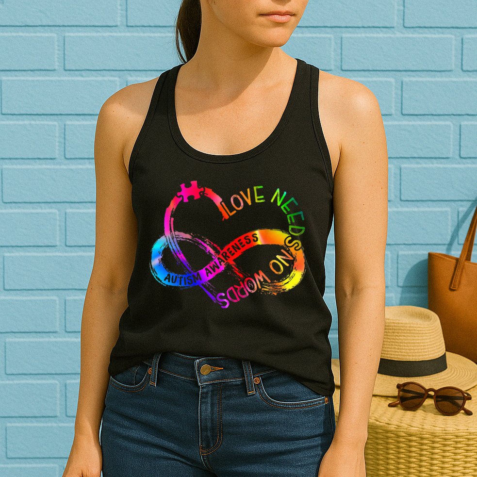 Tie Dye Infinity Heart Love Autism Awareness Needs No Words Womens Tank Top