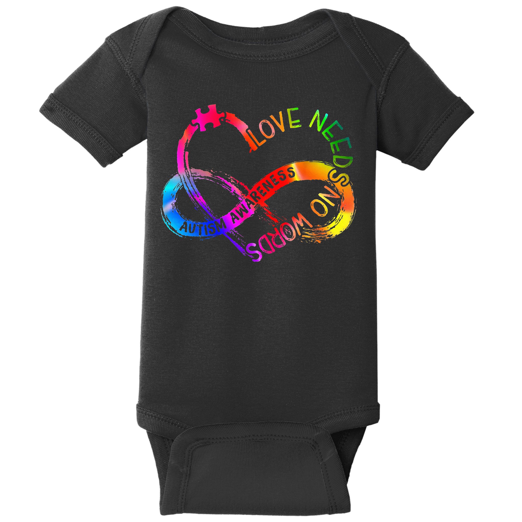 Tie Dye Infinity Heart Love Autism Awareness Needs No Words Baby Bodysuit