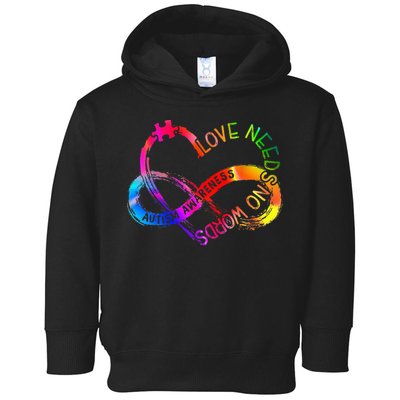 Tie Dye Infinity Heart Love Autism Awareness Needs No Words Toddler Hoodie